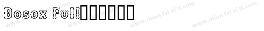 Bosox Full字体转换